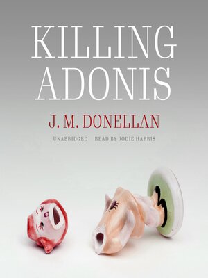 cover image of Killing Adonis